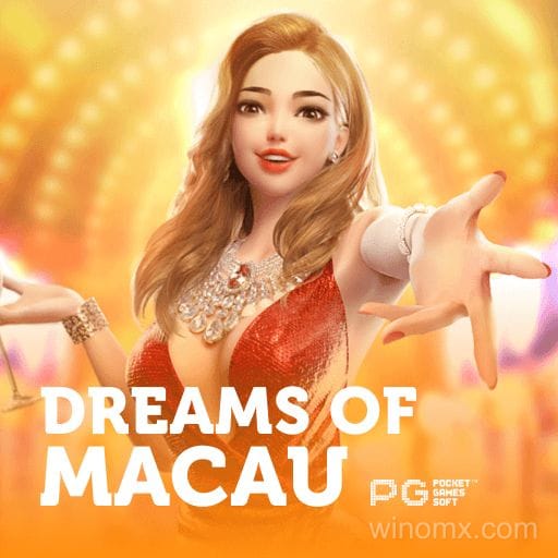 Dreams of Macau juego en winomx.com